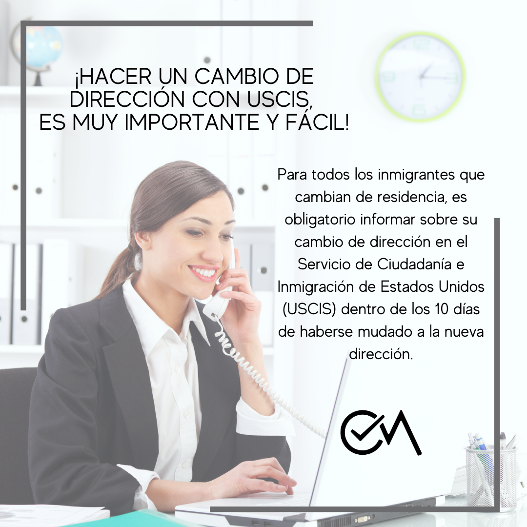 ¡Hacer un cambio de dirección (domicilio) con USCIS, fácil y muy importante! (7)